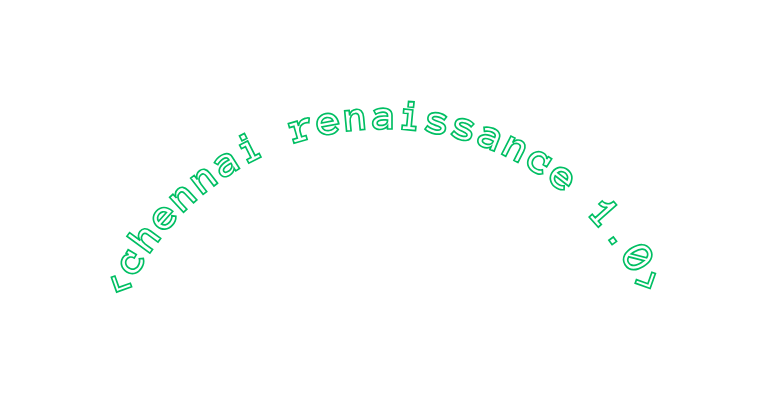 chennai renaissance 1 0